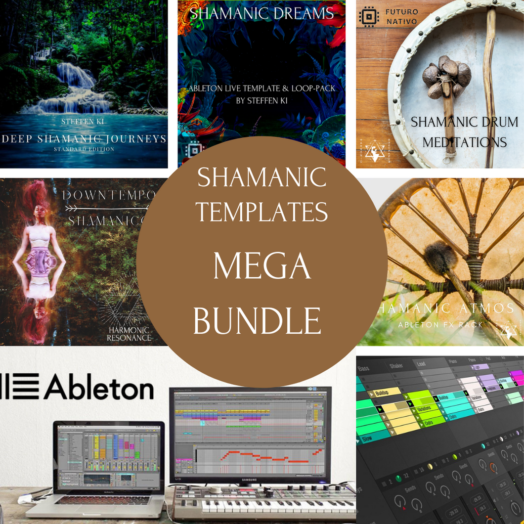 MEGA BUNDLE (ALL MY SHAMANIC DOWNTEMPO TEMPLATES + 3 hours of online medicine music production coaching)